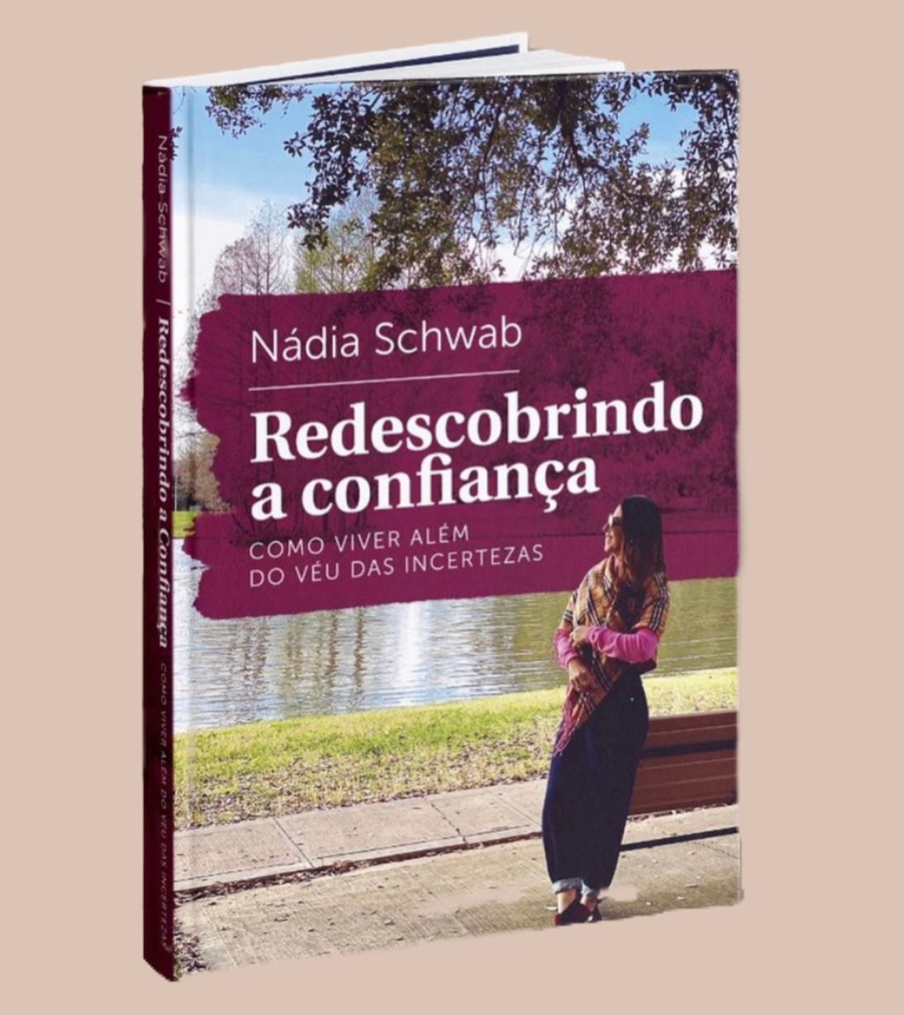 Redescobrindo a confiança by Nadia Schwab